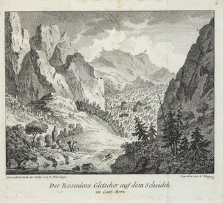 Item #2353 Die Eisgebirge des Schweizerlandes. Gottlieb Sigmund GLACIERS – GRUNER