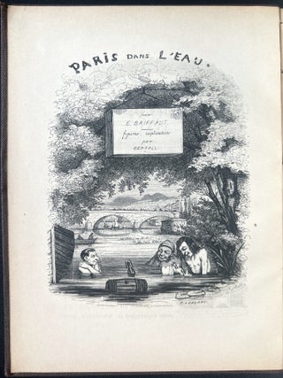 Item #2382 Paris dans l’eau ... Illustré par Bertall. Eugène Victor BRIFFAULT