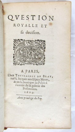 Question royalle et sa décision.