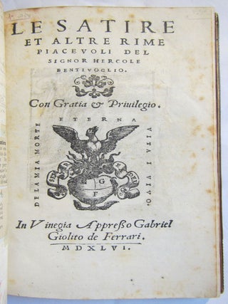 Item #2437 Le Satire et altre Rime piacevole. Ercole BENTIVOGLIO