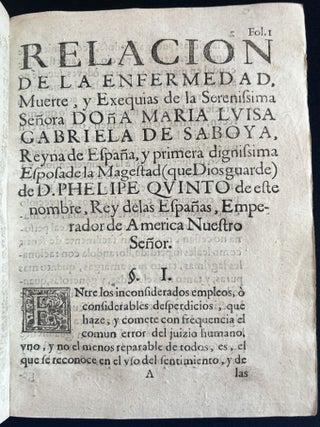 Relacion de las reales exequias que se celebraron por la serenissima Señora Doña Maria Luisa Gabriela de Saboya, Reyna de España.